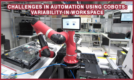 CHALLENGES IN AUTOMATION USING COBOTS: VARIABILITY IN WORKSPACE
